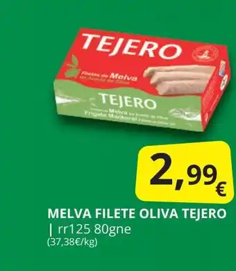 Supermercados MAS TEJERO Melva filete oliva oferta