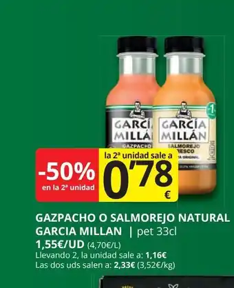 Supermercados MAS GARCIA MILLAN Gazpacho o salmorejo natural oferta