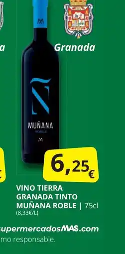 Supermercados MAS MUÑANA ROBLE Vino tierra granada tinto oferta