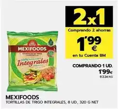 BM Supermercados Mexifoods - tortillas de trigo integrales oferta