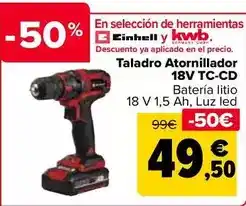 Carrefour Einhell - taladro atornillador 18v tc-cd oferta