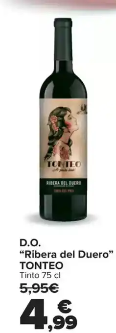 Carrefour TONTEO D.O. "Ribera del Duero❞ oferta