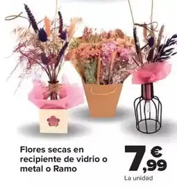 Carrefour Flores secas en recipiente de vidrio o metal o Ramo oferta