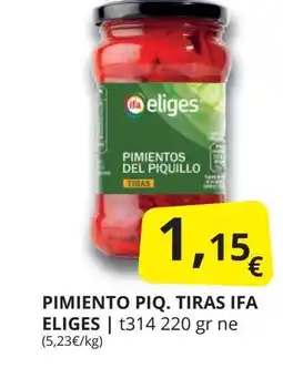 Supermercados MAS IFA ELIGES Pimientos del piquillo tiras oferta