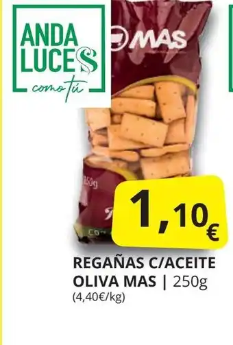 Supermercados MAS MAS Regañas c/aceite oliva oferta