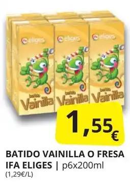 Supermercados MAS IFA ELIGES Batido vainilla o fresa oferta