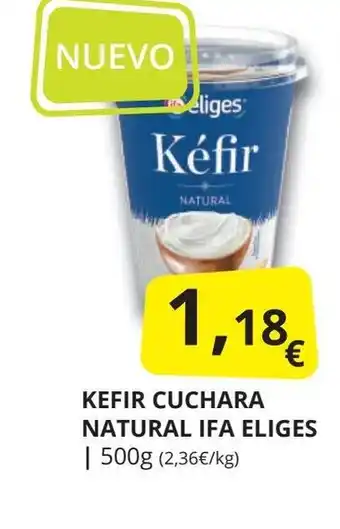 Supermercados MAS IFA ELIGES Kefir cuchara natural oferta