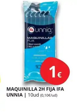 Supermercados MAS IFA UNNIA Maquinilla 2h fija oferta