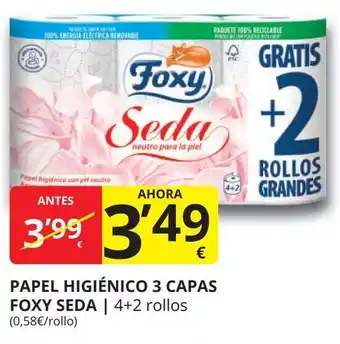 Supermercados MAS FOXY SEDA Papel higiénico 3 capas oferta