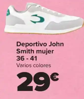 Carrefour Deportivo John Smith mujer 36-41 oferta