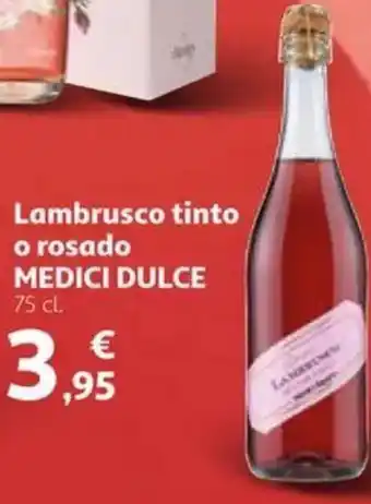 Alcampo MEDICI DULCE Lambrusco tinto o rosado oferta