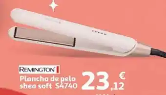 Alcampo REMINGTON Plancha pelo shea soft S4740 oferta