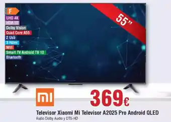 FROIZ XIAOMI Televisor Mi Televisor A2025 Pro Android QLED oferta