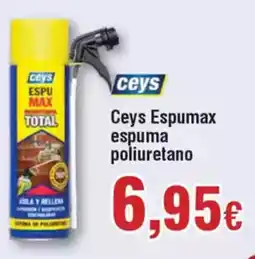 FROIZ CEYS Espumax espuma poliuretano oferta