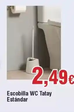 FROIZ TATAY Escobilla WC  Estándar oferta