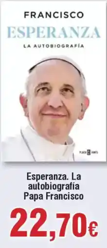 FROIZ FRANCISCO Esperanza. La autobiografía Papa Francisco oferta