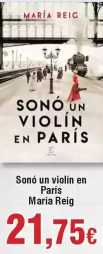 FROIZ Sonó un violín en París María Reig oferta