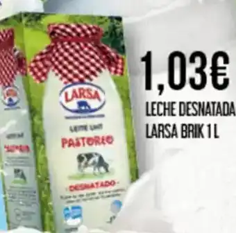 Claudio LARSA Leche desnatada oferta