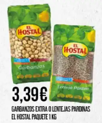 Claudio EL HOSTAL Garbanzos extra o lentejas pardinas paquete oferta