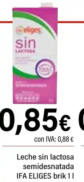 Cash Ifa IFA ELIGES Leche sin lactosa semidesnatada oferta