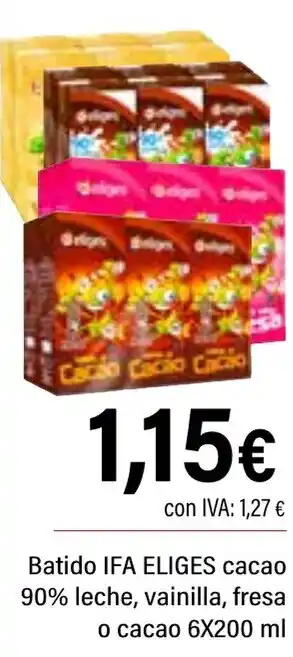 Cash Ifa IFA ELIGES Batido cacao 90% leche, vainilla, fresa o cacao oferta