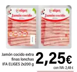 Cash Ifa IFA ELIGES Jamón cocido extra finas lonchas oferta