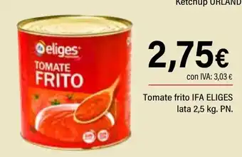 Cash Ifa IFA ELIGES Tomate frito oferta