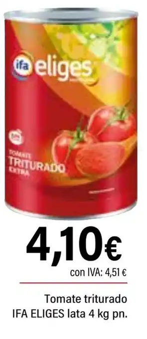 Cash Ifa IFA ELIGES Tomate triturado oferta