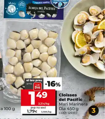 Dia Mari Marinera Dia Cloïsses del Pacífic 450g oferta