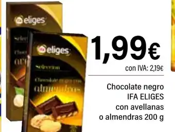 Cash Ifa IFA ELIGES Chocolate negro con avellanas o almendras oferta