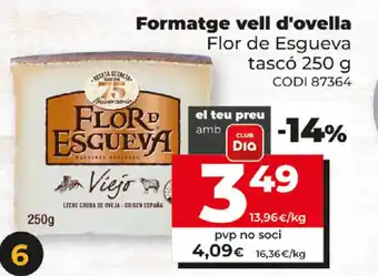 Dia Flor de Esgueva tascó Formatge vell d'ovella 250g oferta