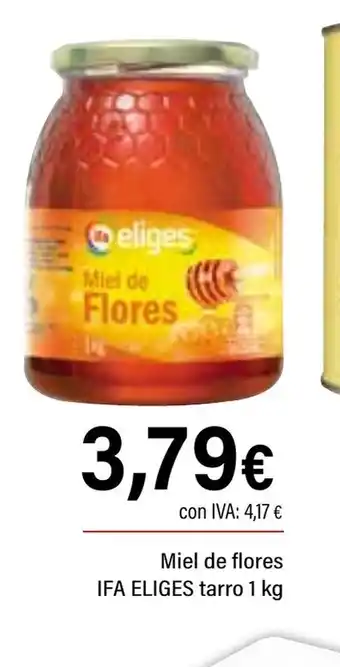 Cash Ifa IFA ELIGES Miel de flores tarro oferta