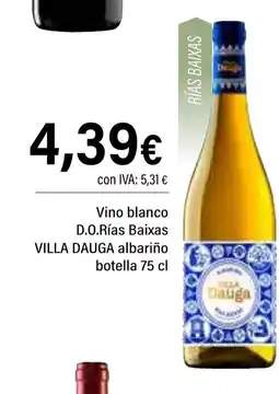 Cash Ifa VILLA DAUGA Vino blanco D.O.Rías Baixas albariño oferta