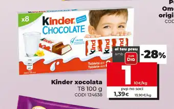 Dia Kinder xocolata TB 100g oferta