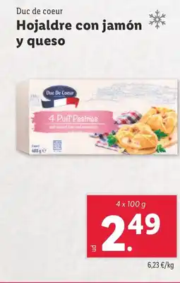 Lidl DUC DE COEUR Hojaldre con jamón y queso oferta