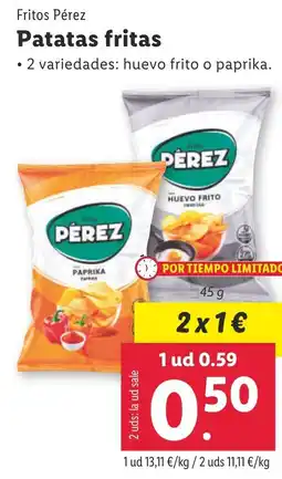 Lidl FRITOS PEREZ Patatas fritas oferta