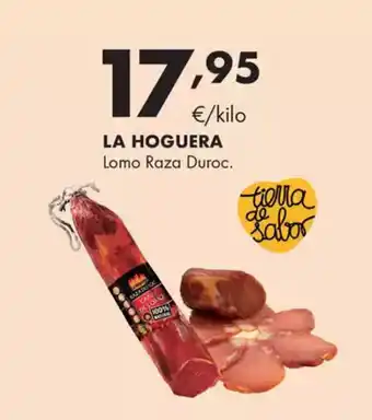 Supermercados Lupa LA HOGUERA Lomo Raza Duroc oferta