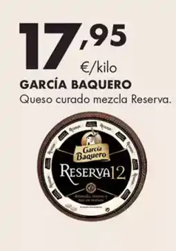 Supermercados Lupa GARCÍA BAQUERO Queso curado mezcla Reserva oferta