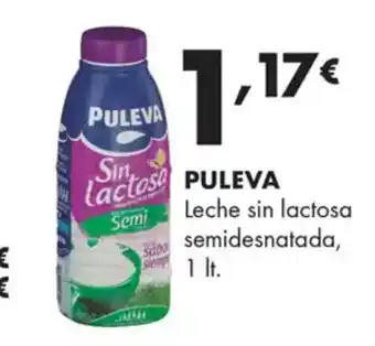 Supermercados Lupa PULEVA Leche sin lactosa semidesnatada oferta