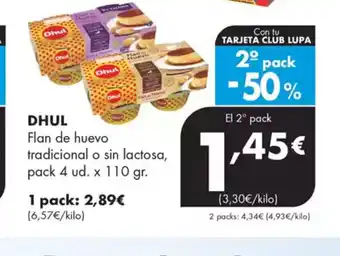 Supermercados Lupa DHUL Flan de huevo tradicional o sin lactosa oferta