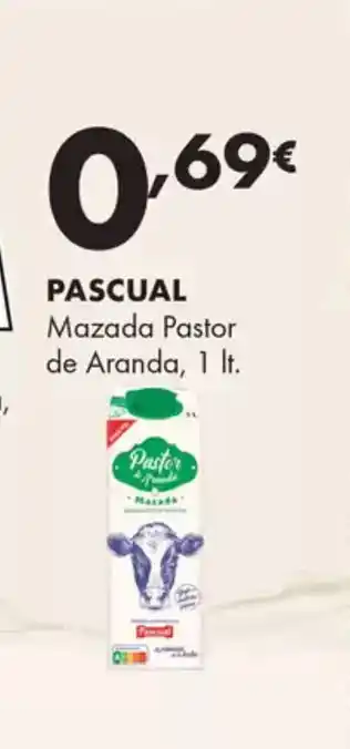 Supermercados Lupa PASCUAL Mazada Pastor de Aranda oferta