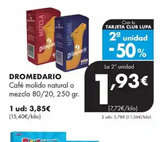 Supermercados Lupa DROMEDARIO Café molido natural o mezcla oferta