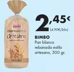 Supermercados Lupa BIMBO Pan blanco rebanada estilo artesano oferta