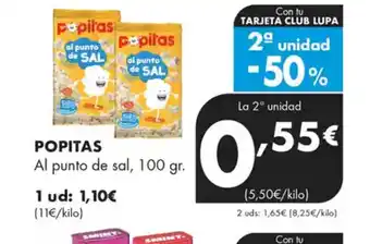 Supermercados Lupa POPITAS Al punto de sal oferta