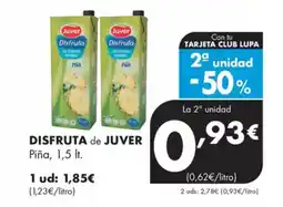 Supermercados Lupa DISFRUTA de JUVER Piña oferta