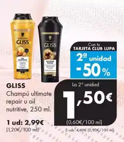 Supermercados Lupa GLISS Champú ultimate repair u oil nutritive oferta