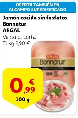 Alcampo ARGAL Jamón cocido sin fosfatos Bonnatur oferta