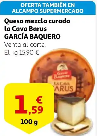 Alcampo GARCÍA BAQUERO Queso mezcla curado la Cava Barus oferta