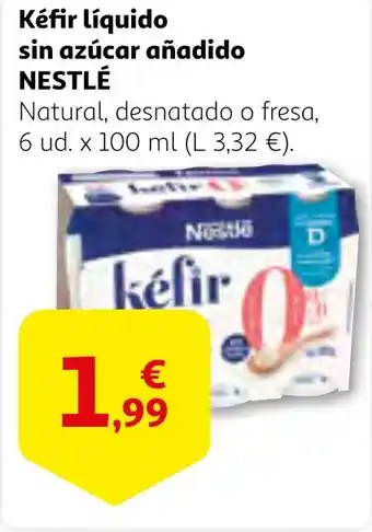 Alcampo NESTLÉ Kéfir líquido sin azúcar añadido oferta