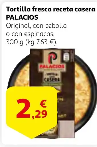 Alcampo PALACIOS Tortilla fresca receta casera oferta